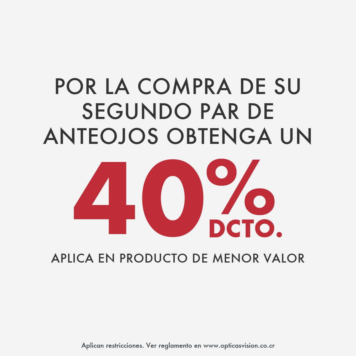 40% de descuento al comprar un segundo par de anteojos